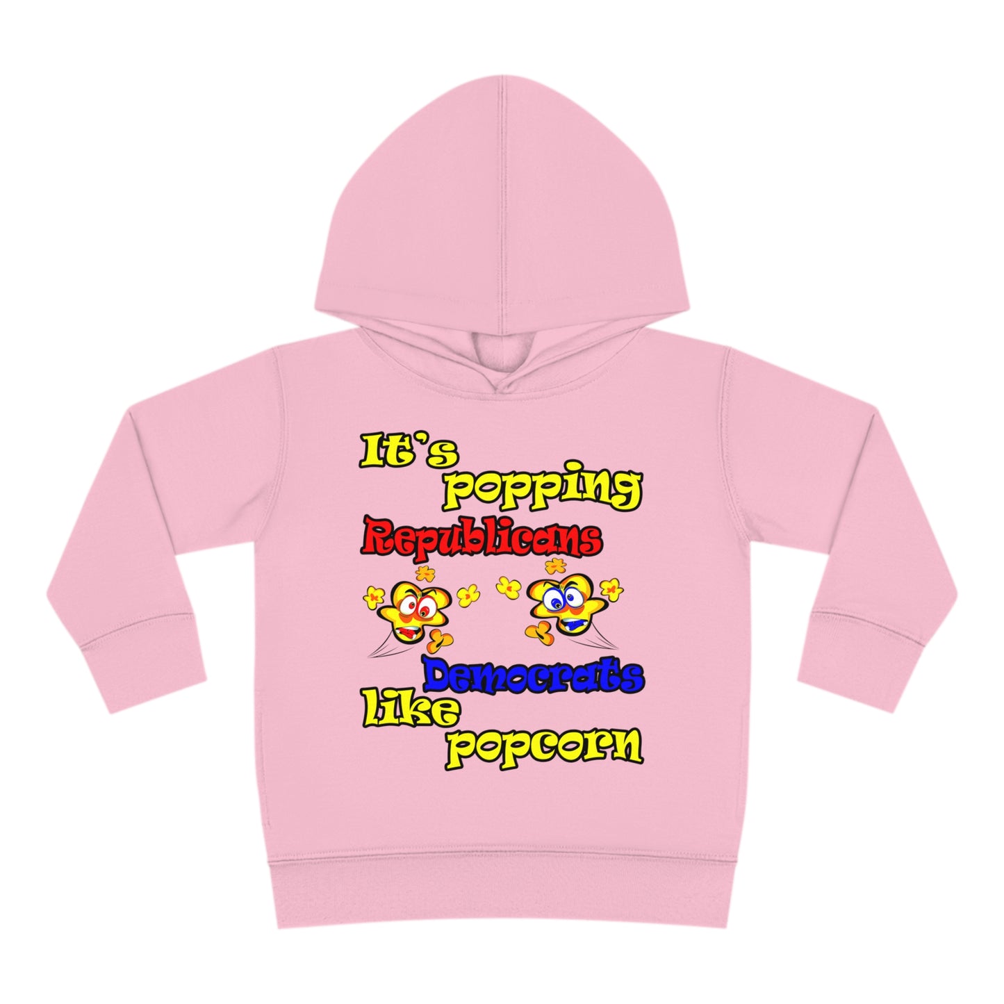 popping like popcorn - Toddler Pullover Fleece Hoodie