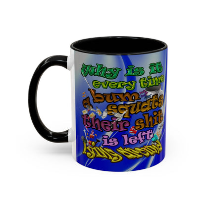 the bum's shit - Accent Mug (blue-white wave)