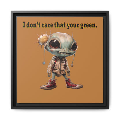 I don't care that your green - framed canvas art (light brown)