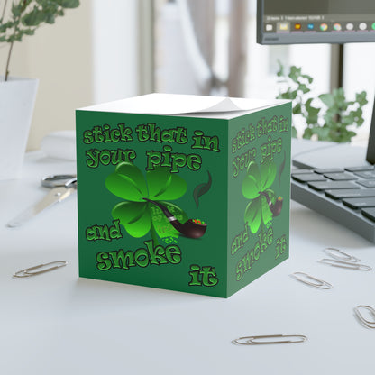 stick that in your pipe and smoke it - note cube (dark green)