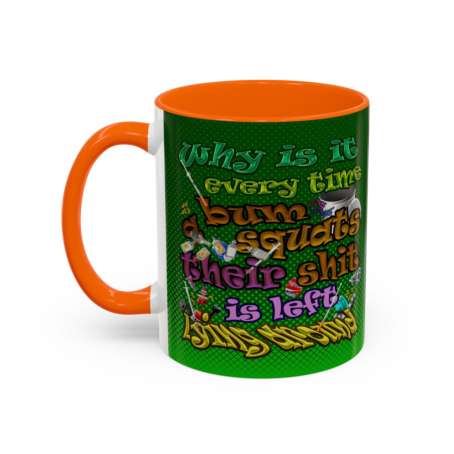 the bum's shit - Accent Mug (logo green)