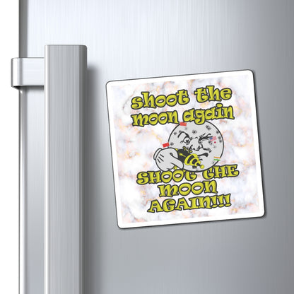 shoot the moon again - Magnets - (white marble)