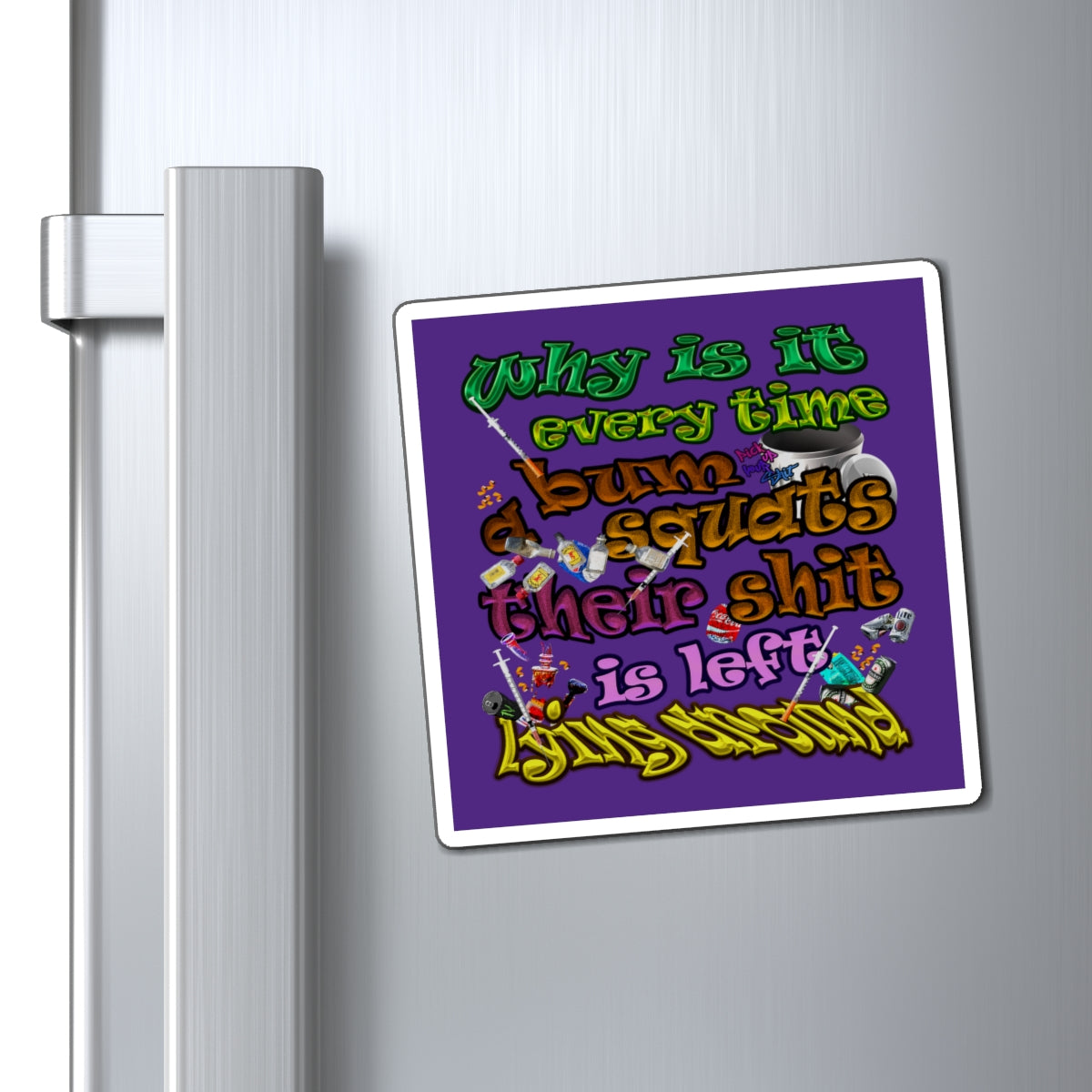 the bum's shit - Magnets - (purple)