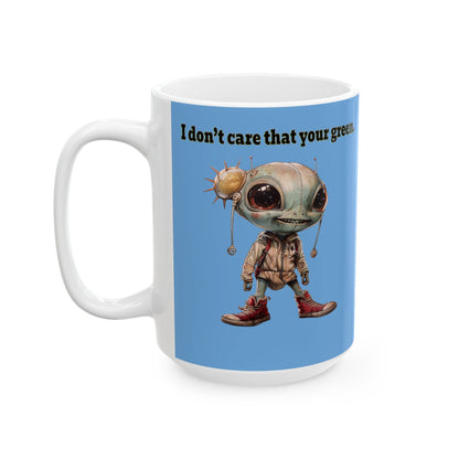 I don't care that your grey - White Mug (light blue)
