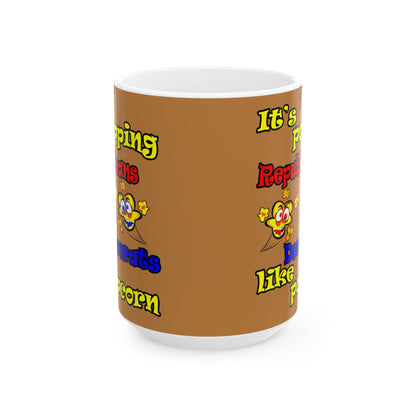 popping like popcorn - White Mug (light brown)