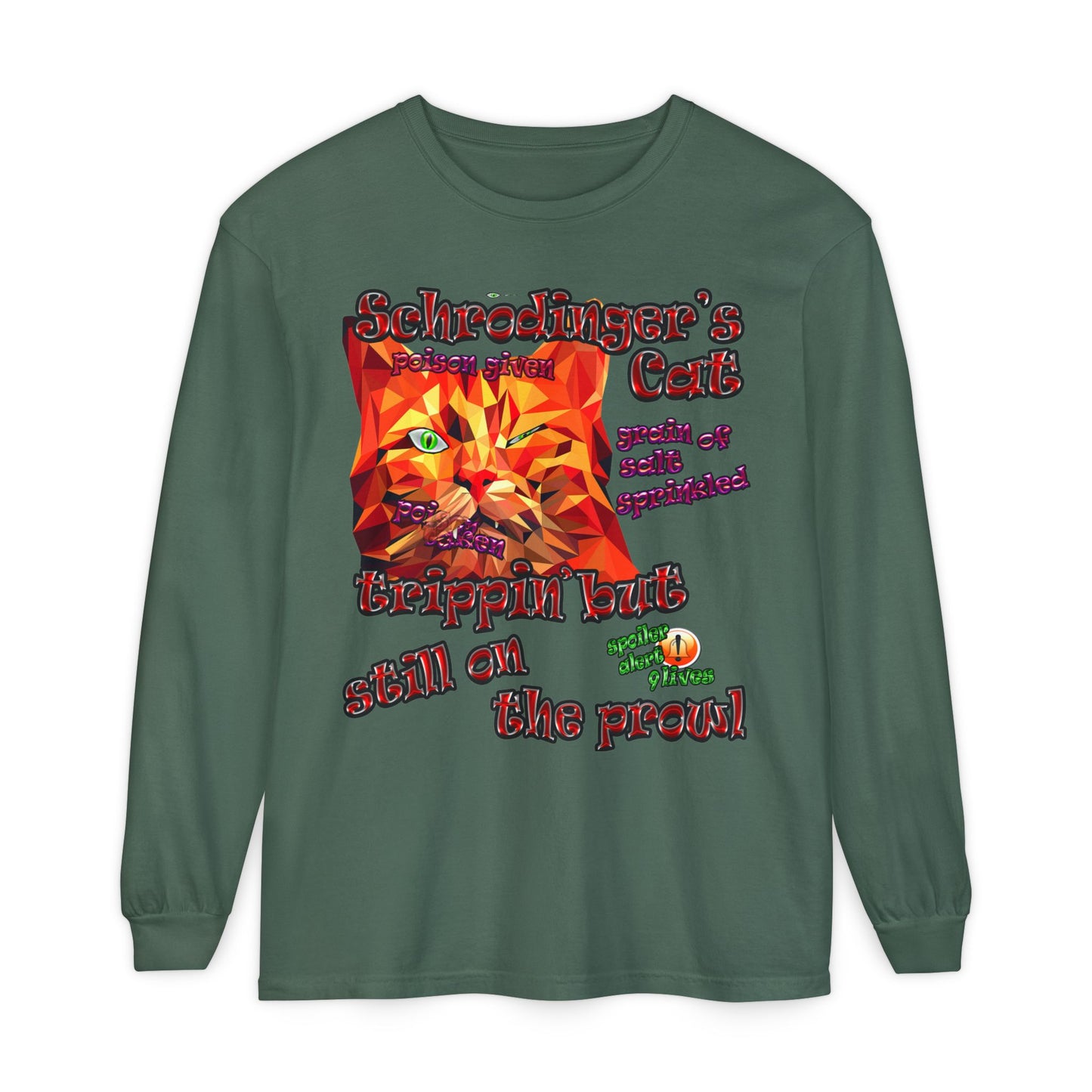 schrodinger's cat - Unisex Garment-dyed Long Sleeve T-Shirt