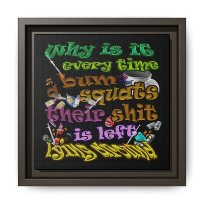 the bum's shit - framed canvas art (black)