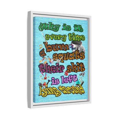the bum's shit - framed canvas art (faded blue)
