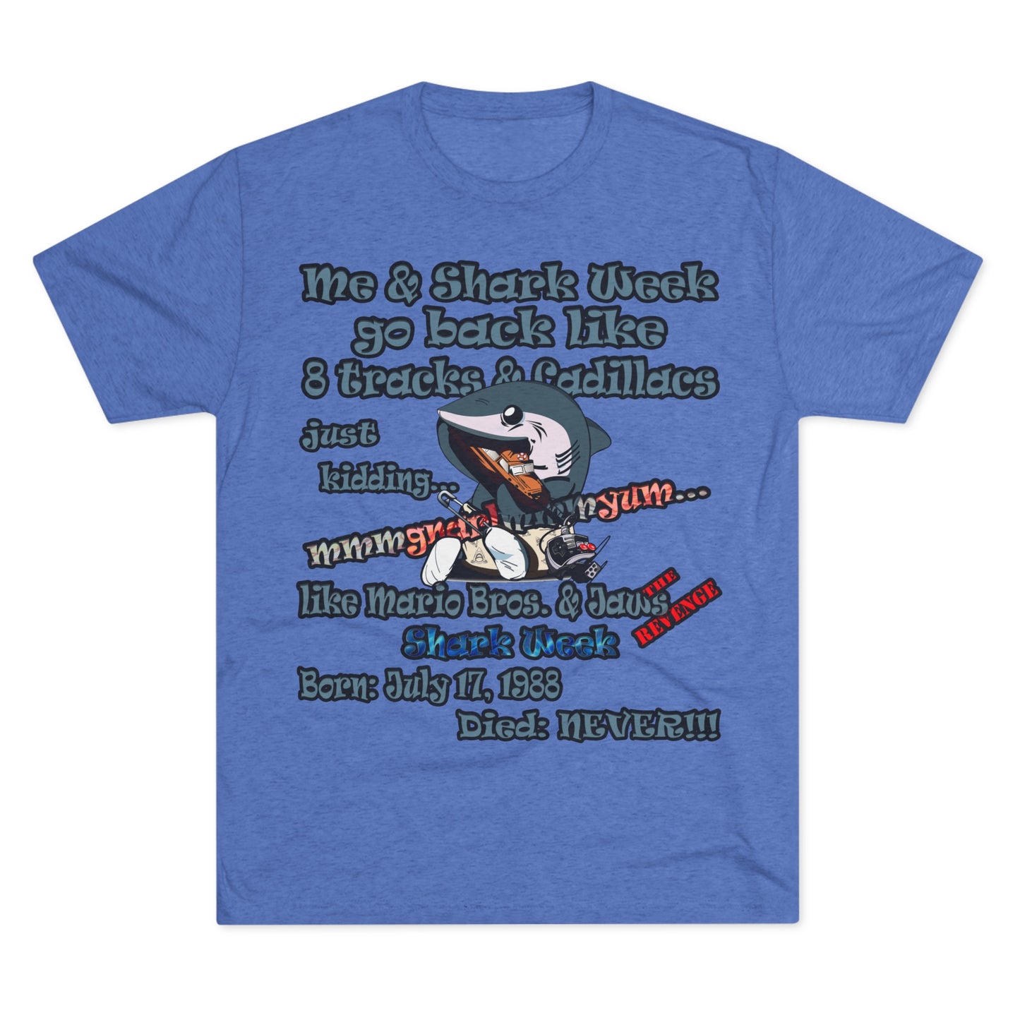 shark week - Unisex Tri-Blend Crew Tee