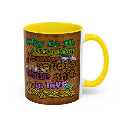 the bum's shit - Accent Mug (brown papyrus)
