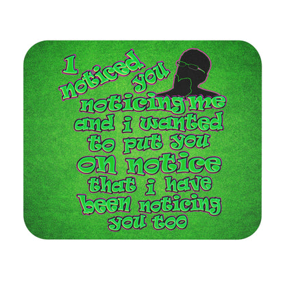 noticed you noticing - Mouse Pad (Rectangle) (green turf)