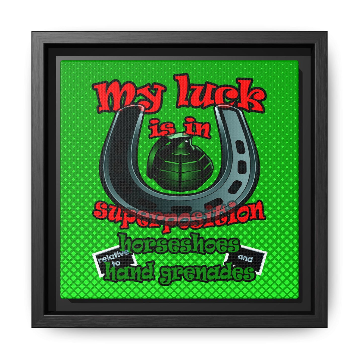 my luck - framed canvas art (logo green)