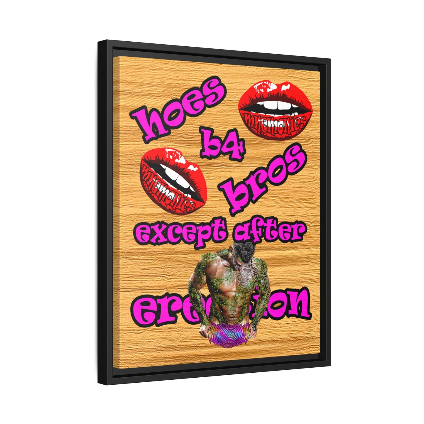 hoes b4 bros - framed canvas art (butterscotch wood finish)