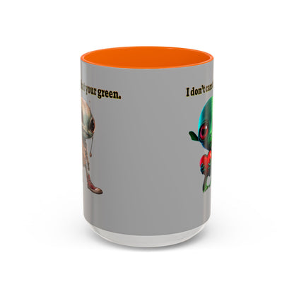 I don't care that your grey - Accent Mug (light grey)