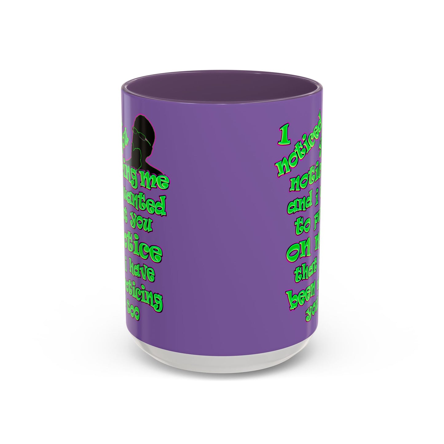 noticed you noticing - Accent Mug (light purple)