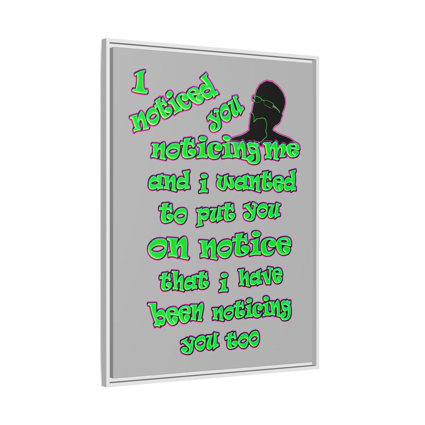 noticed you noticing - framed canvas art (light grey)
