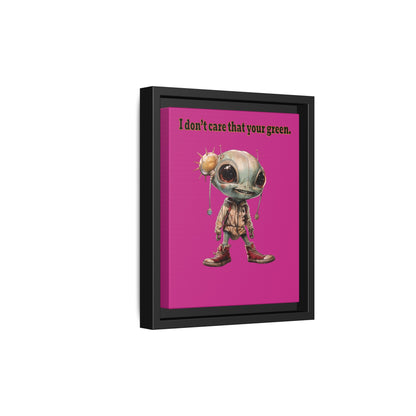 I don't care that your green - framed canvas art (pink)