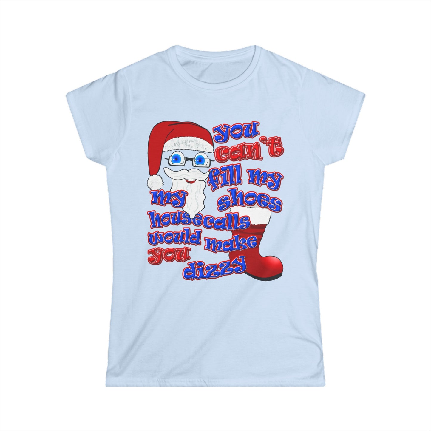 santa's shoes - Women's Softstyle Tee