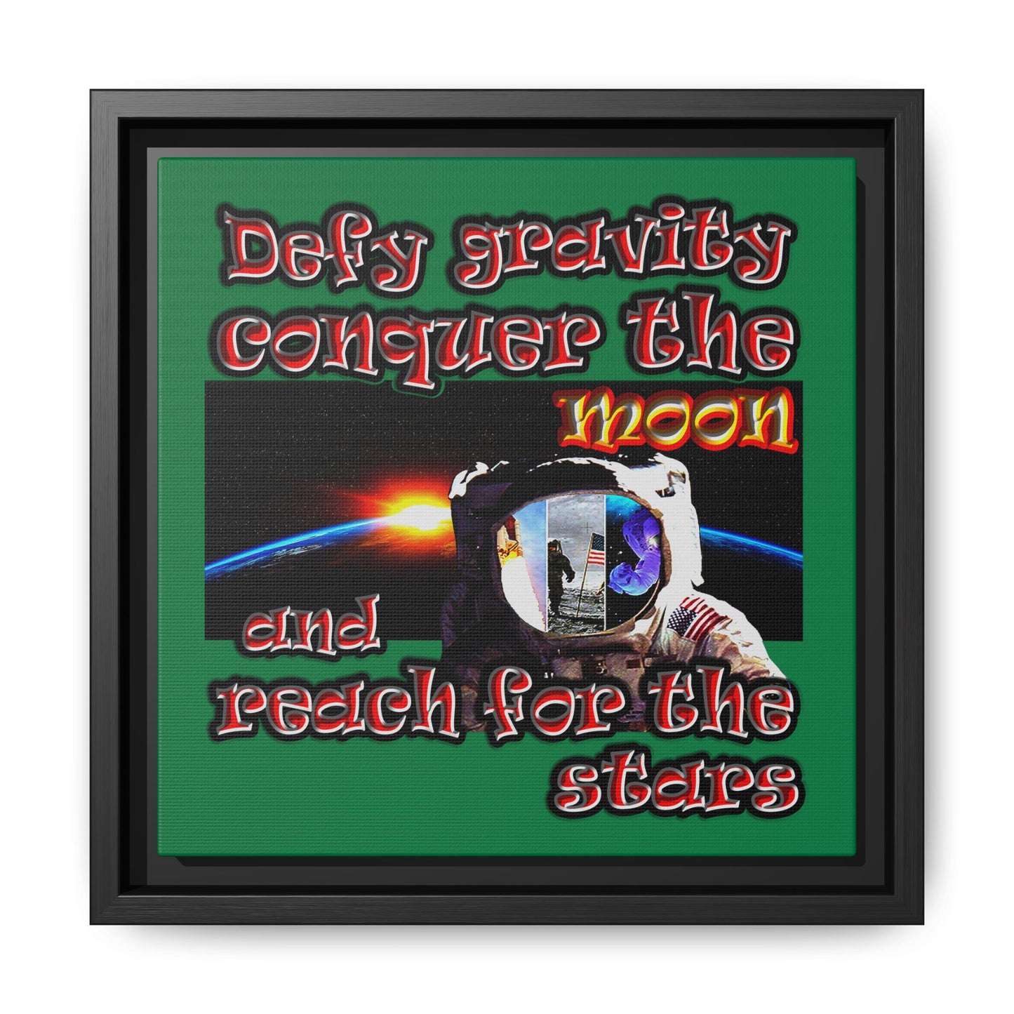 defy conquer reach - framed canvas art (dark green)