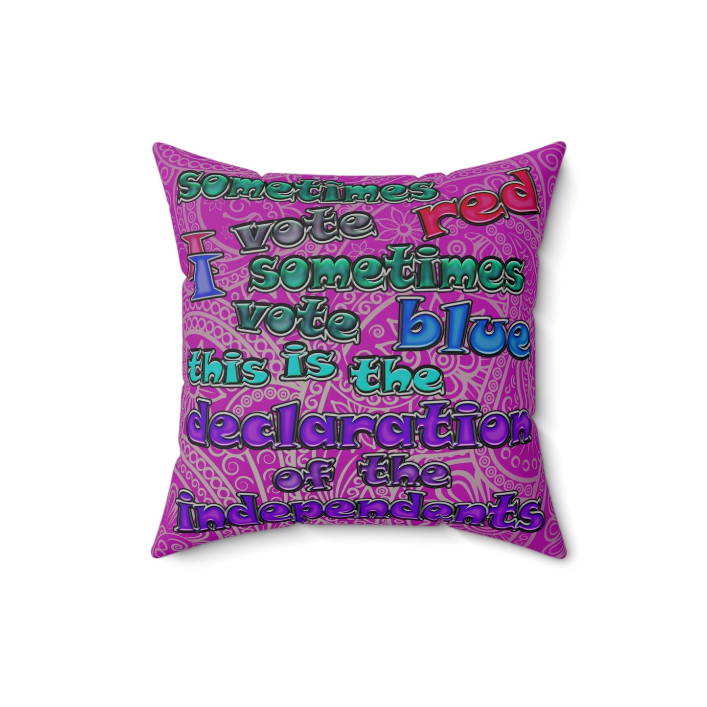 declaration of the independents - Spun Polyester Square Pillow - (pink swirl)