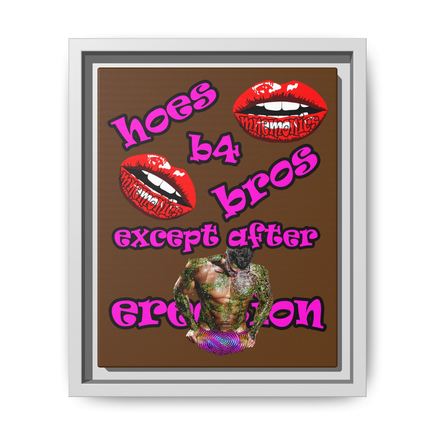 hoes b4 bros - framed canvas art (brown)