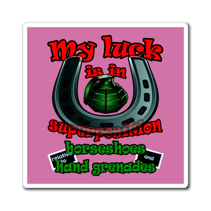 my luck - Magnets - (light pink)