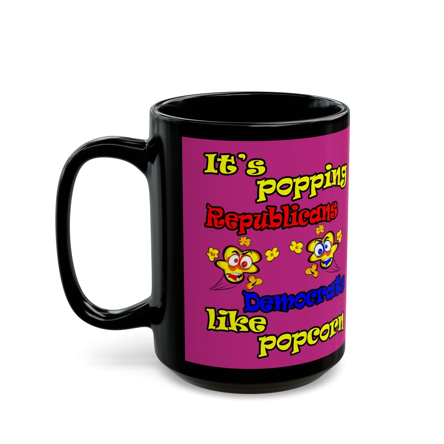 popping like popcorn - Black Mug (pink)