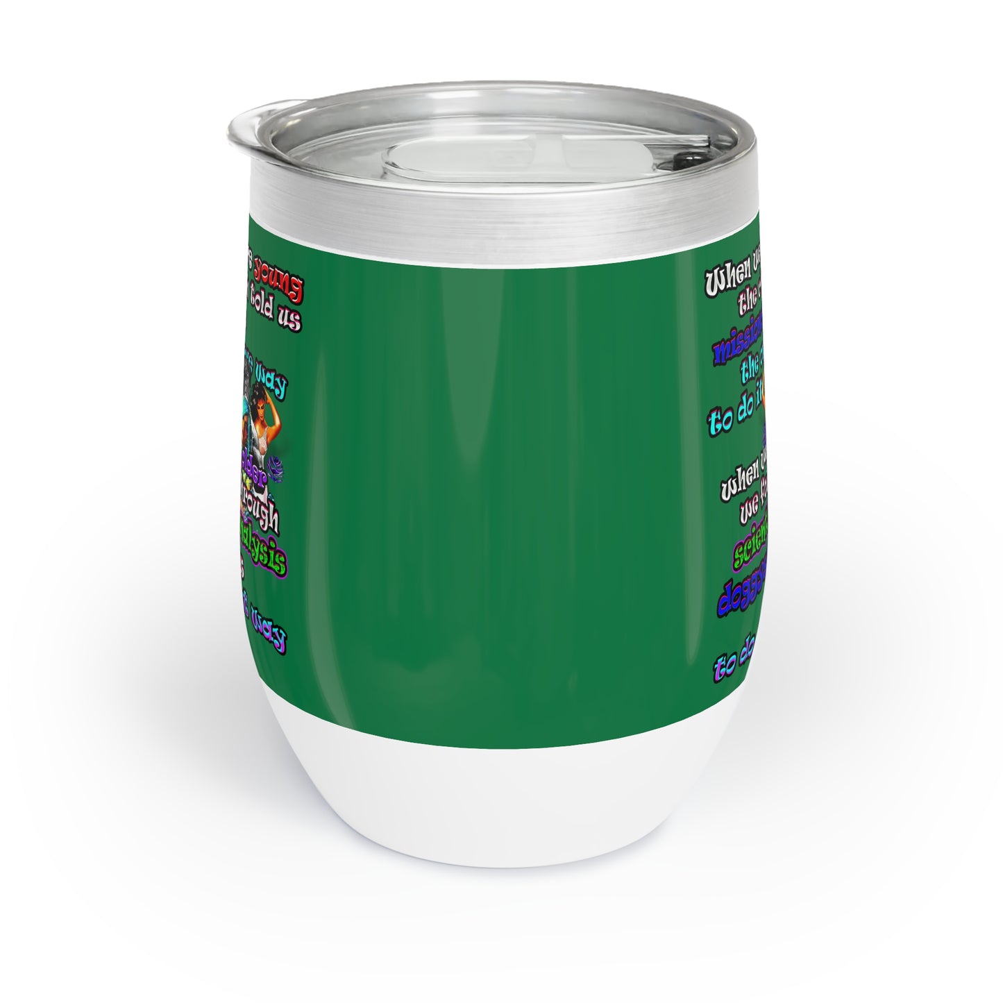 doggystyle - Chill Wine Tumbler (dark green)