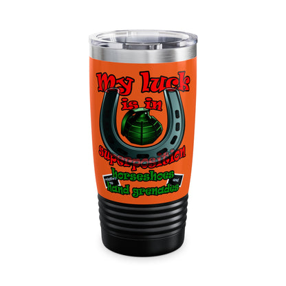 my luck - Ringneck Tumbler, 20oz (orange)