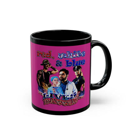 rw&b lives matter - Black Mug (pink)