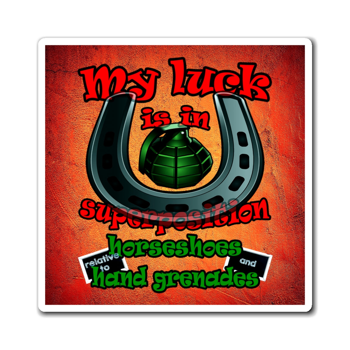 my luck - Magnets - (burnt orange)