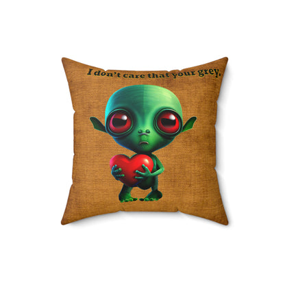 I don't care that your grey - Faux Suede Square Pillow - (dichromatic brown papyrus)