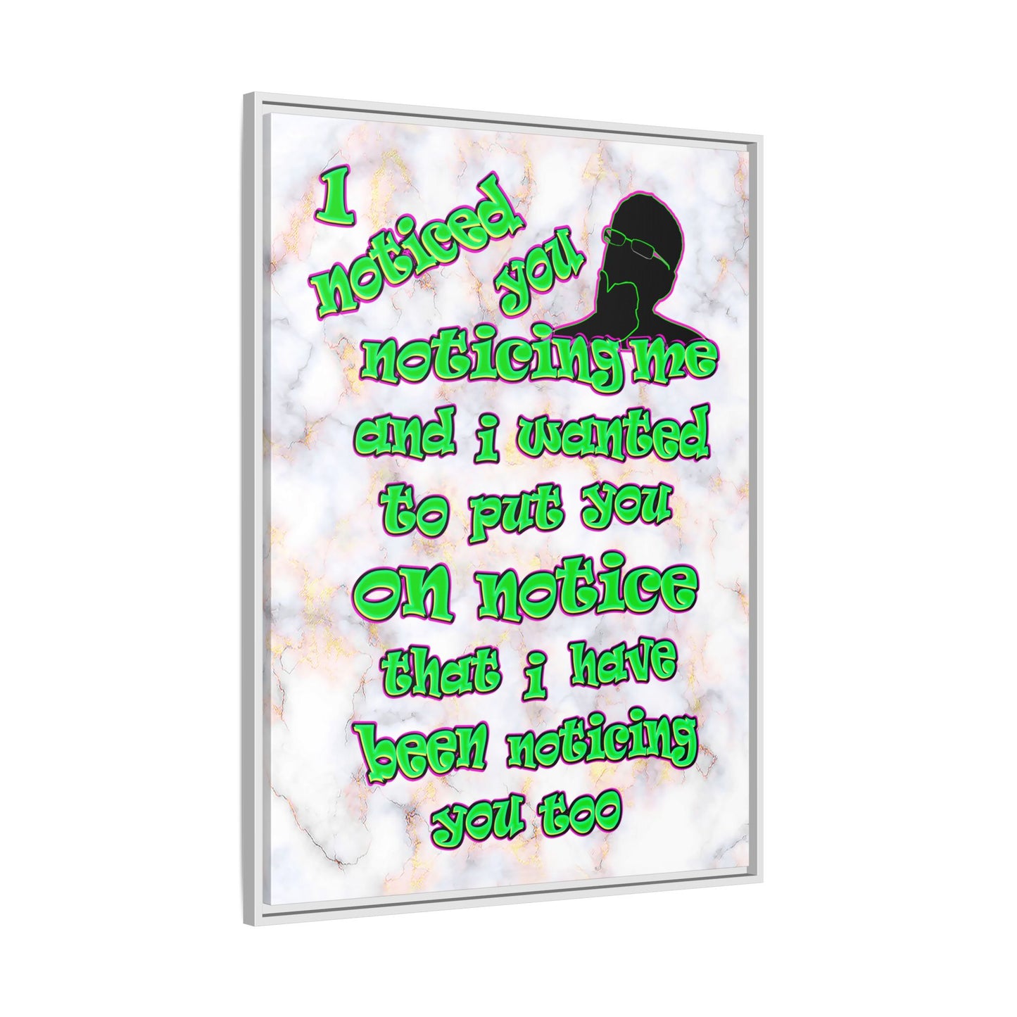 noticed you noticing - framed canvas art (white marble)