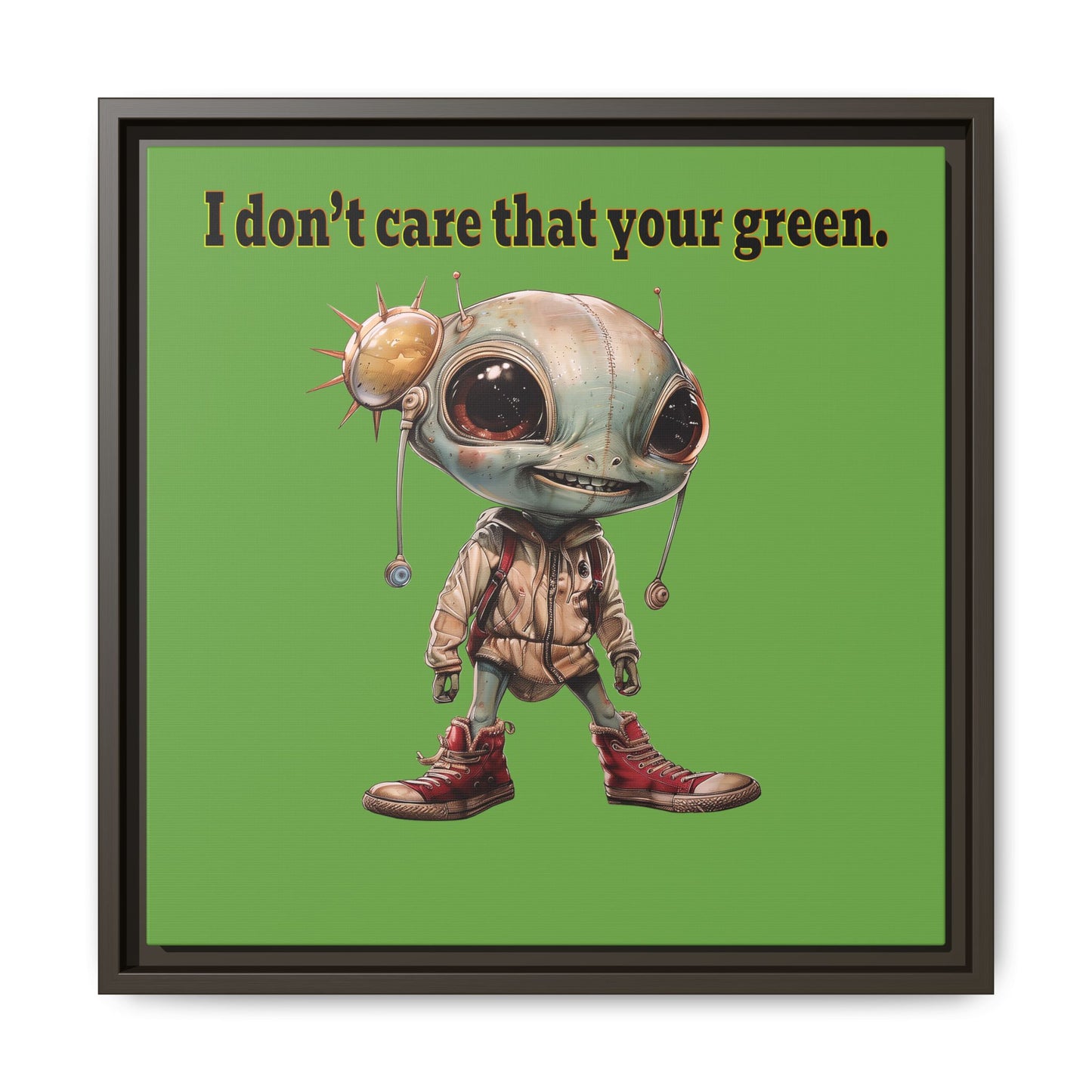 I don't care that your green - framed canvas art (green)