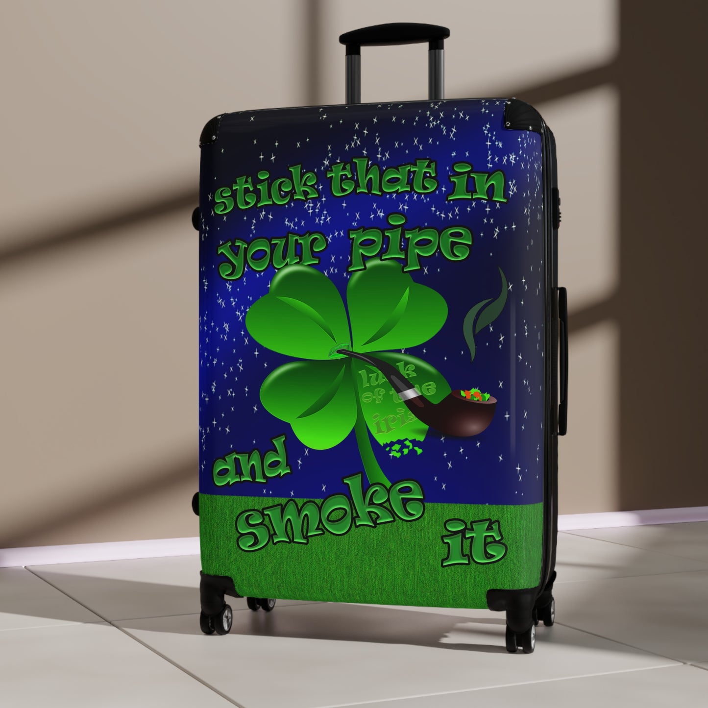 stick that in your pipe and smoke it - Suitcase ('snoops' background)