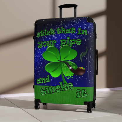stick that in your pipe and smoke it - Suitcase ('snoops' background)