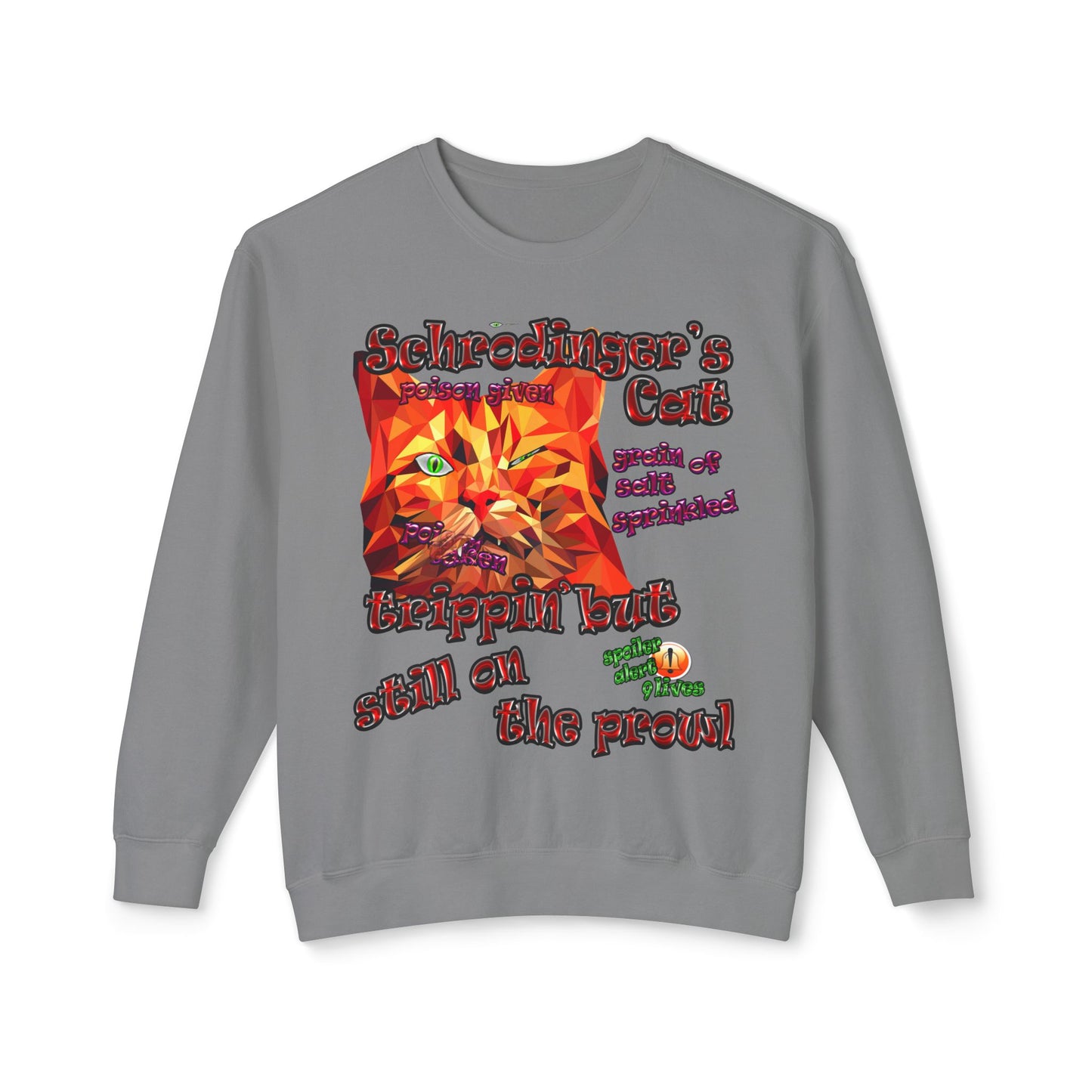 schrodinger's cat - Unisex Lightweight Crewneck Sweatshirt