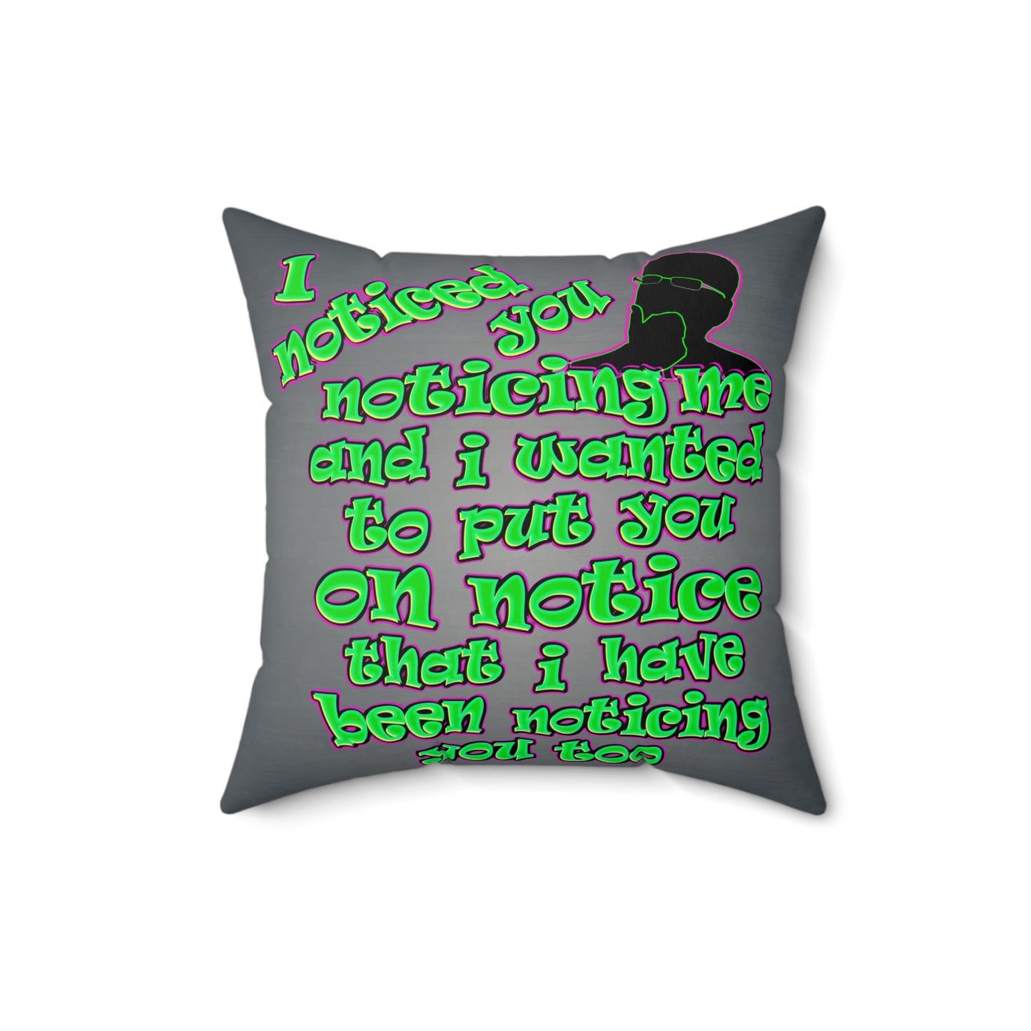 noticed you noticing - Faux Suede Square Pillow - (grey-light grey)