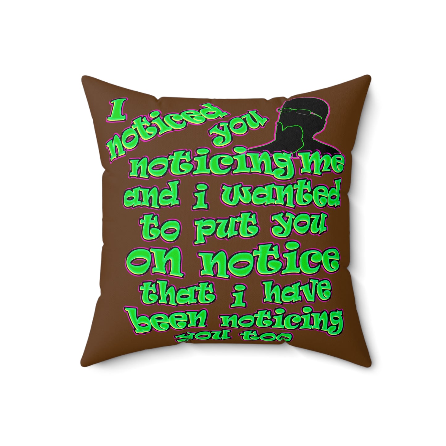 noticed you noticing - Faux Suede Square Pillow - (brown)