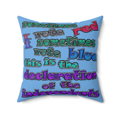 declaration of the independents - Spun Polyester Square Pillow - (light blue)