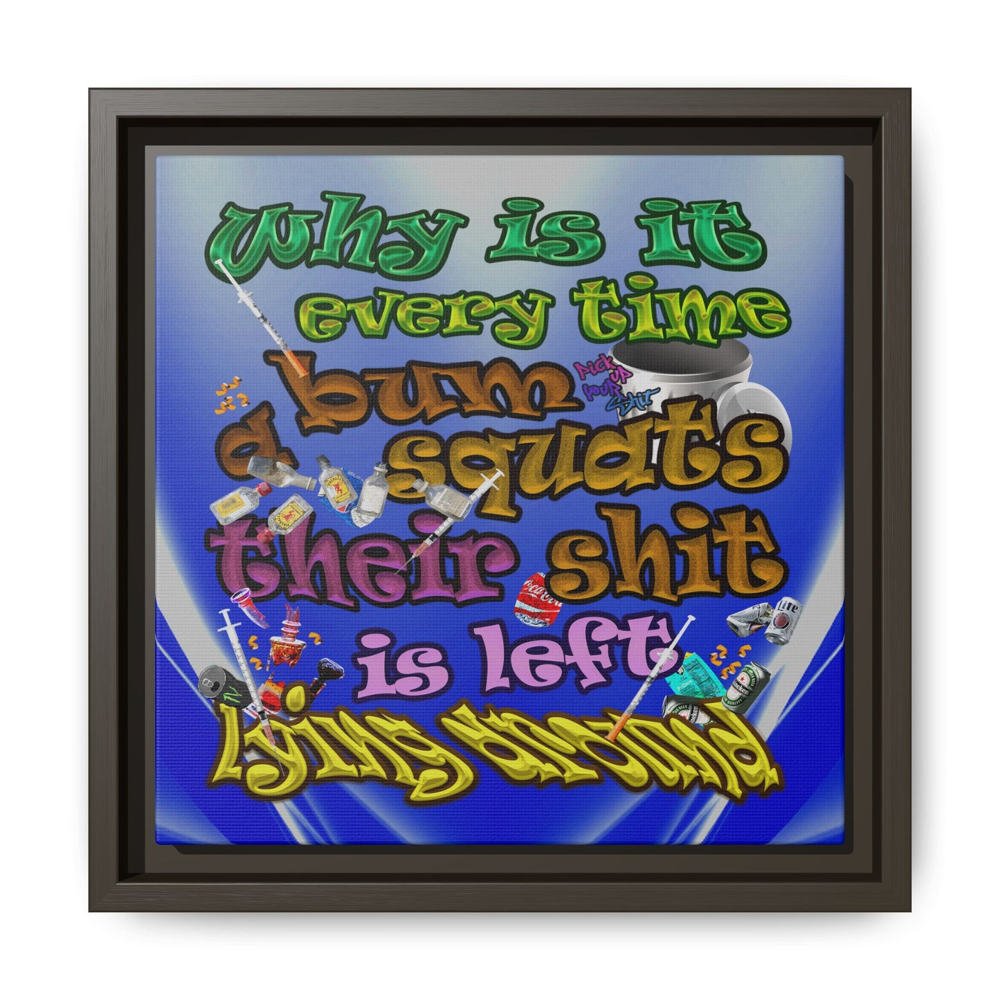 the bum's shit - framed canvas art (blue-white wave)