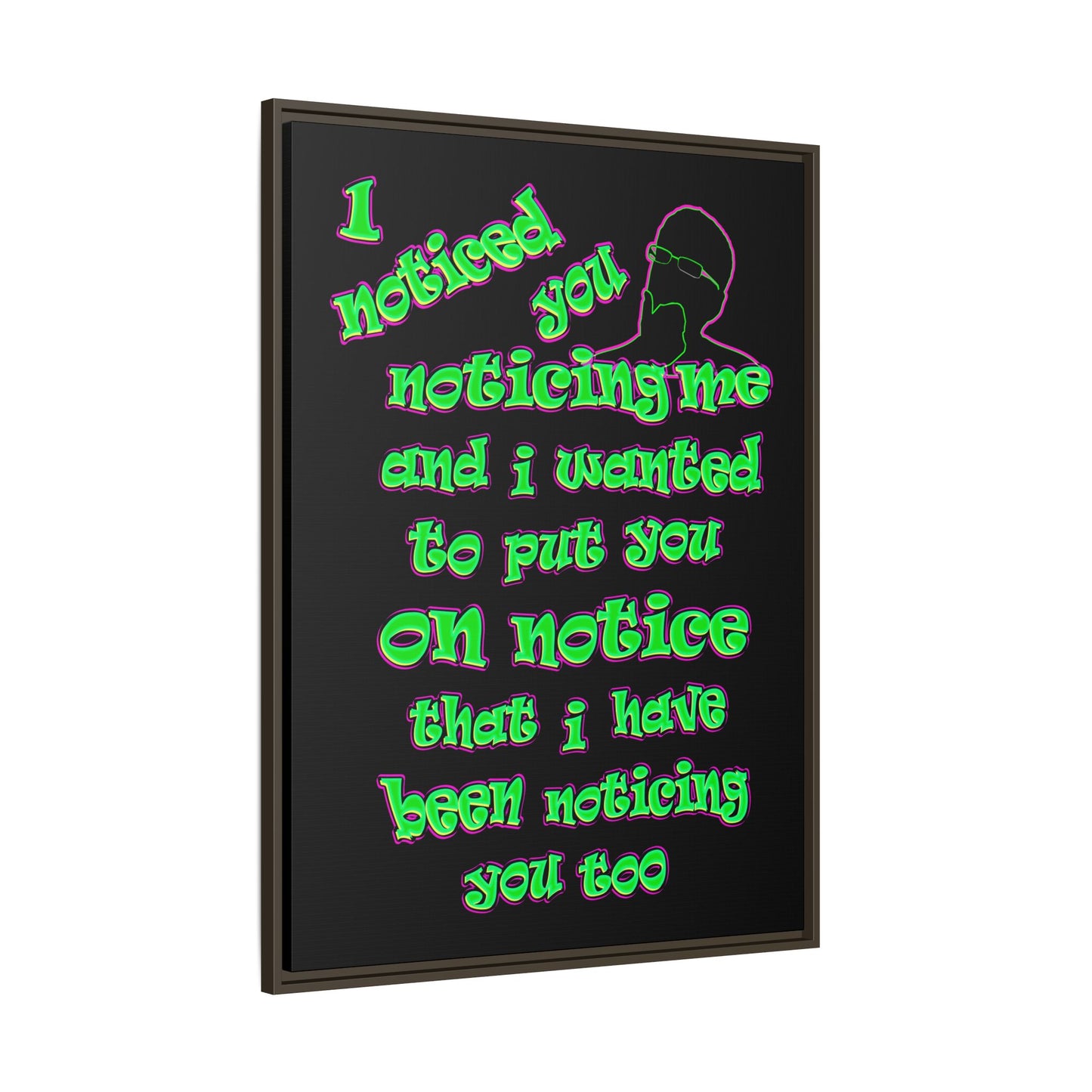 noticed you noticing - framed canvas art (black)