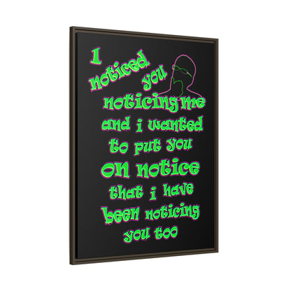 noticed you noticing - framed canvas art (black)