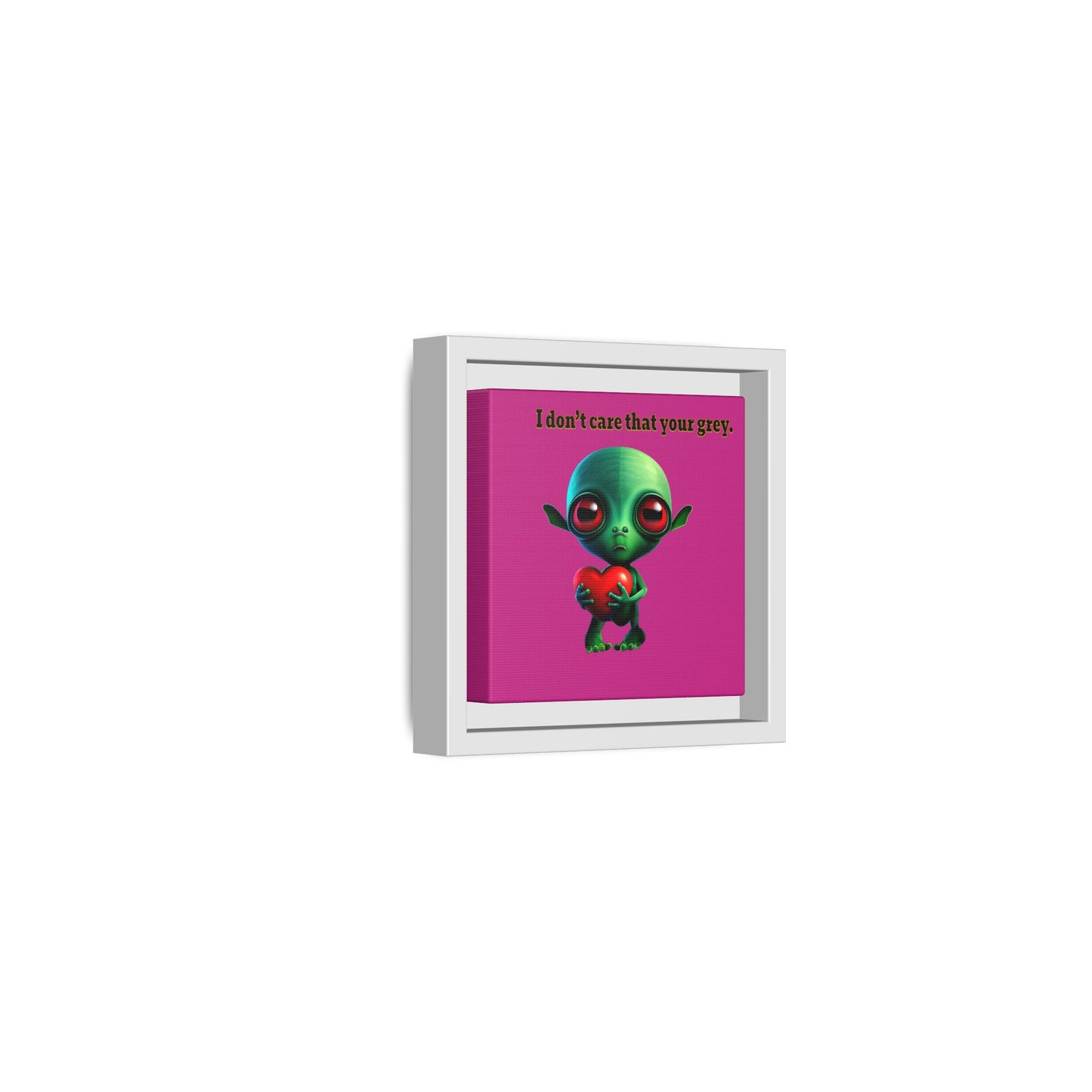 I don't care that your grey - framed canvas art (pink)