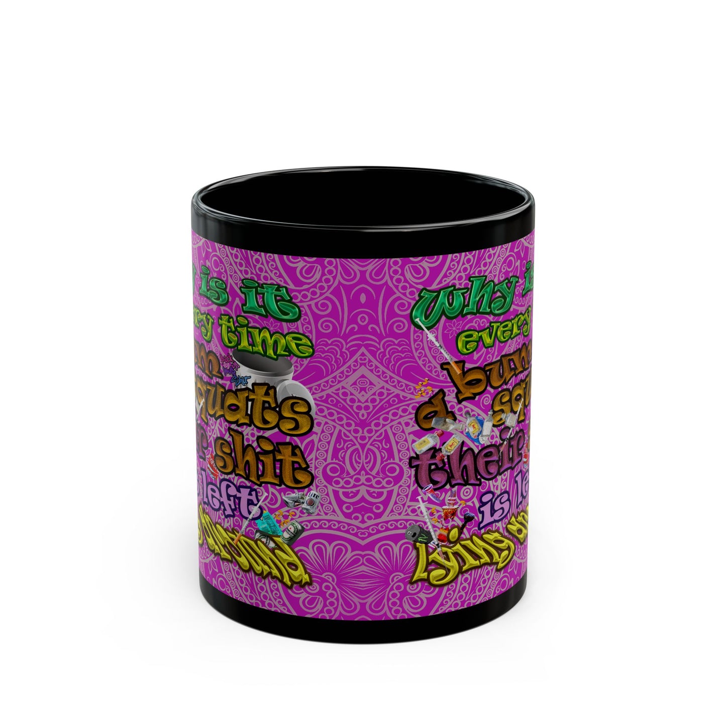 the bum's shit - Black Mug (pink swirl)