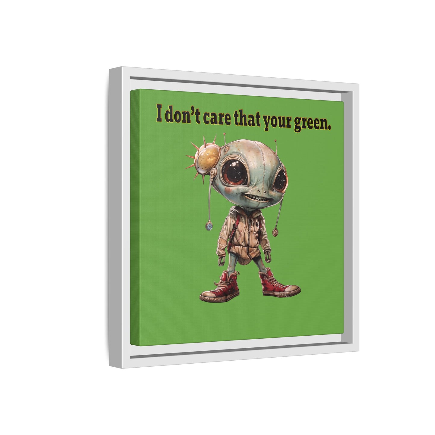 I don't care that your green - framed canvas art (green)