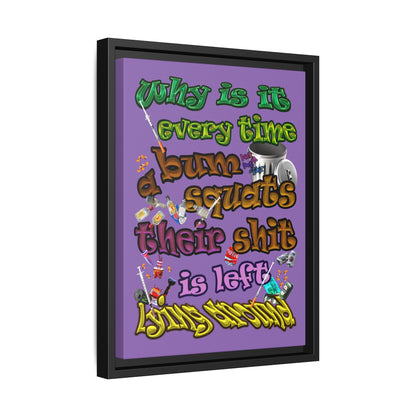 the bum's shit - framed canvas art (light purple)