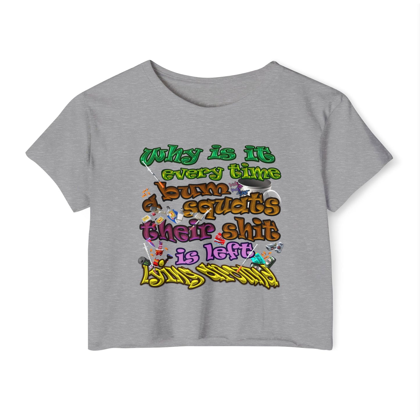 the bum's shit - Women's Festival Crop Top