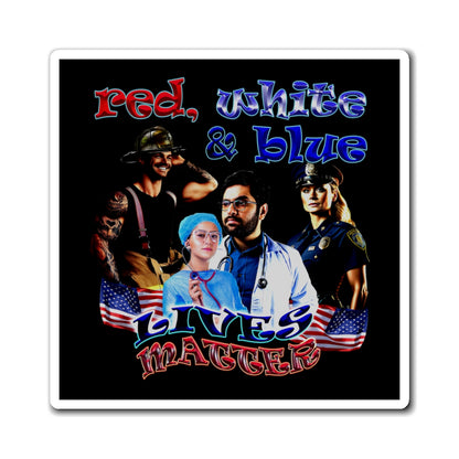 rw&b lives matter - Magnets - (black)