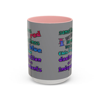 declaration of the independents - Accent Mug (grey)